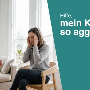 Hilfe, mein Kind ist so aggressiv